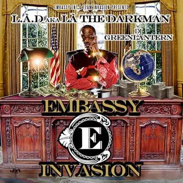 Embassy Invasion by La the Darkman - album cover