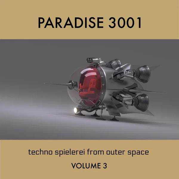 Techno Spielerei From Outer Space, Vol.3