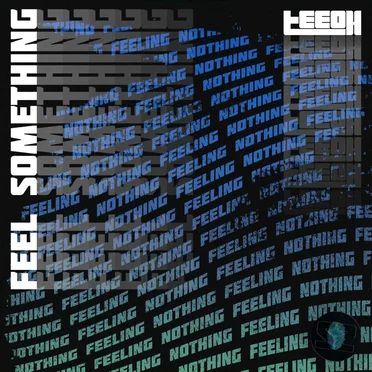 Feel Something