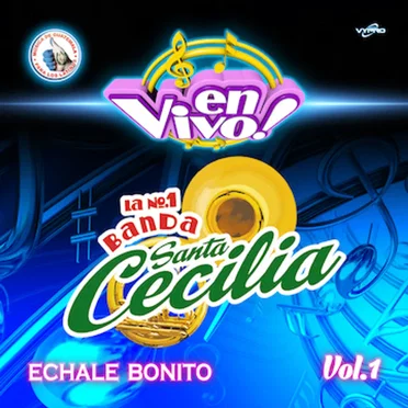 Echale Bonito Vol. 1. Música de Guatemala para los Latinos (En Vivo)