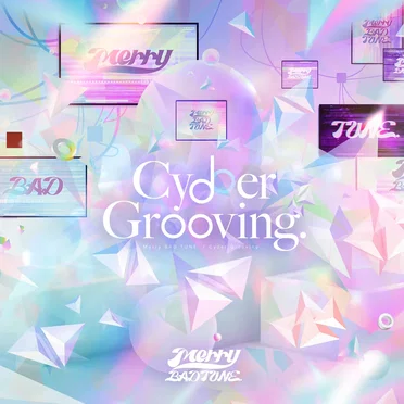 Cyder Grooving. by Merry BAD TUNE. - album cover