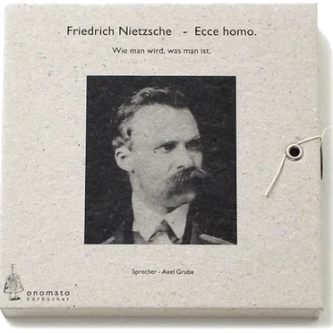 Ecce Homo. Wie man wird, was man ist. by Friedrich Nietzsche - album cover