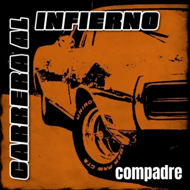 Carrera al Infierno by Compadre - album cover