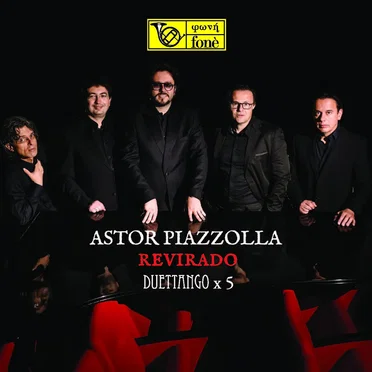 Astor Piazzolla: Revirado - Duettango x 5
