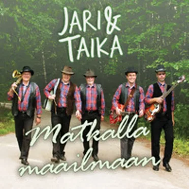 Matkalla maailmaan by Jari & Taika - album cover