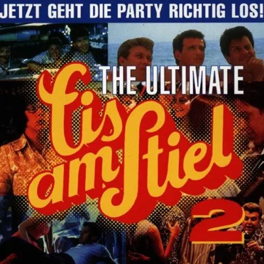 Eis am Stiel 2 (The Ultimate) by Various Artists - album cover