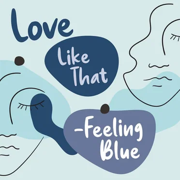 Love Like That - Feeling Blue by Various Artists - album cover