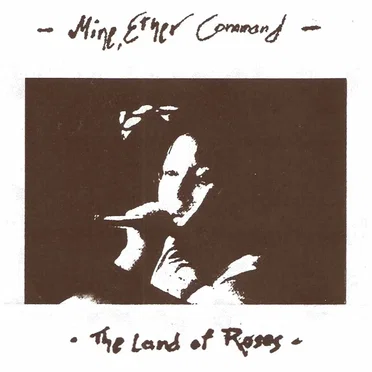 The Land Of Roses by Mine, Ether Command - album cover