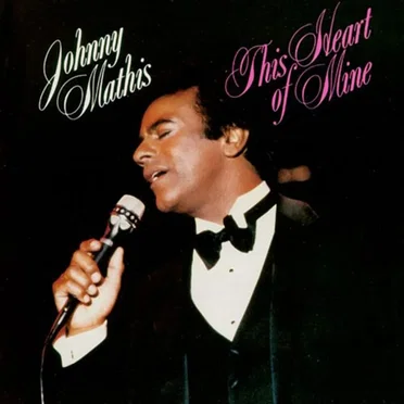 This Heart of Mine by Johnny Mathis - album cover