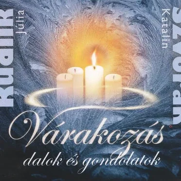 Várakozás - Dalok És Gondolatok