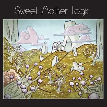Sweet Mother Logic by Sweet Mother Logic - album cover