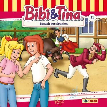 Bibi und Tina, Folge 51: Besuch aus Spanien by Bibi & Tina - album cover