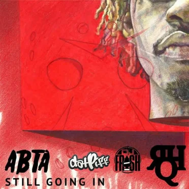 ABTA : Still Going In by Rich Homie Quan - album cover
