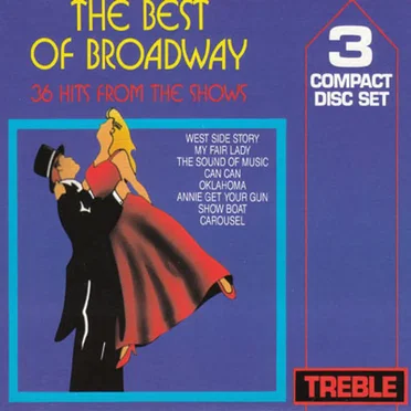 The Best of Broadway: 36 Hits From the Shows, Volume 3 by Various Artists - album cover
