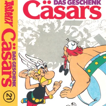 Asterix 21: Das Geschenk Cäsars by René Goscinny - album cover