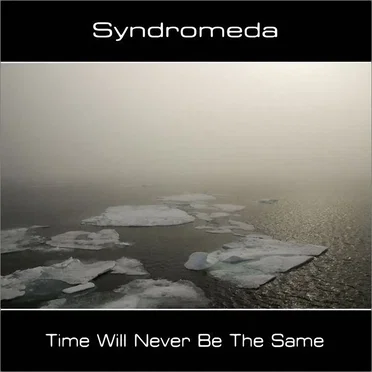 Time Will Never Be the Same