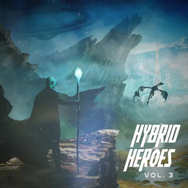 Hybrid Heroes Vol. 3