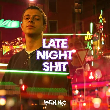 Late Night Shit by BEN MC - album cover