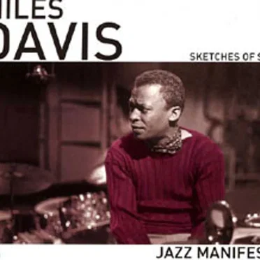 Jazz Manifesto: Sketches of Spain