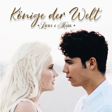 Könige Der Welt by Laura & Mark - album cover