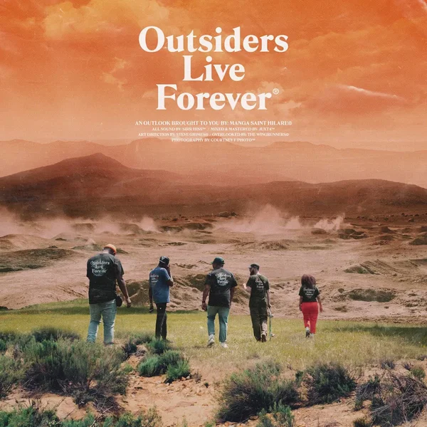 Outsiders Live Forever