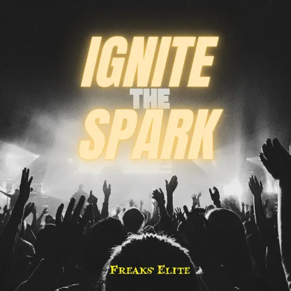 Ignite the spark