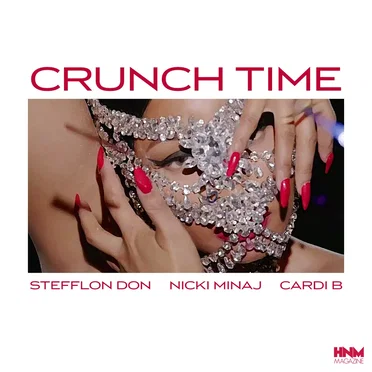 Crunch Time (Stefflon Don feat. Nicki Minaj & Cardi B)