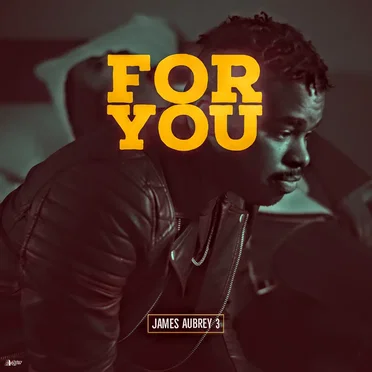 For You by James Aubrey 3 - album cover