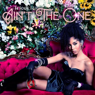 Ain't The One by Tricey.R. - album cover