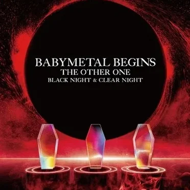 BABYMETAL BEGINS -THE OTHER ONE-