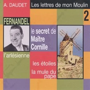 Les Lettres de mon moulin, Volume 2 by Alphonse Daudet - album cover