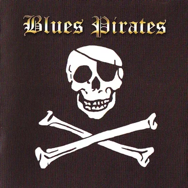 Blues Pirates by Blues Pirates - album cover