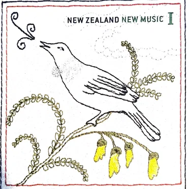 New Zealand New Music I by Various Artists - album cover