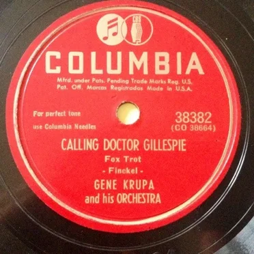 Calling Doctor Gillespie / Up an Atom