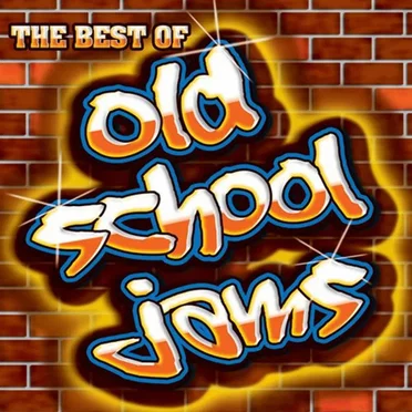 The Best of Old School Jams by Various Artists - album cover