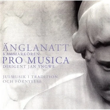 Änglanatt by Pro Musica - album cover