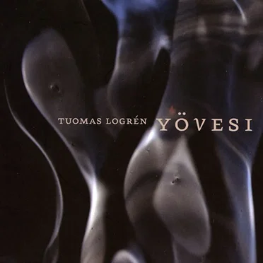 Yövesi by Tuomas Logrén - album cover