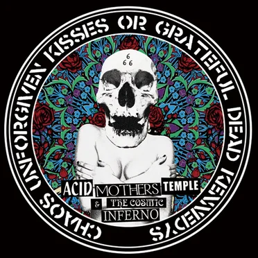 Chaos Unforgiven Kisses or Grateful Dead Kennedys
