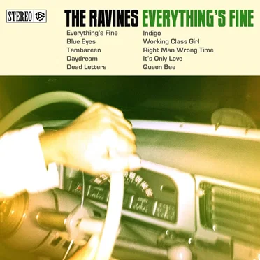 Everything’s Fine by The Ravines - album cover