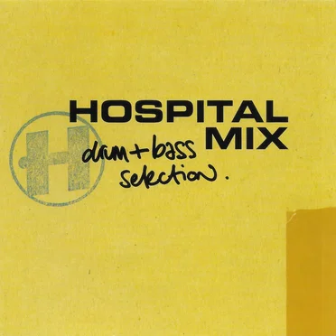 Hospital Mix: Drum + Bass Selection by Various Artists - album cover