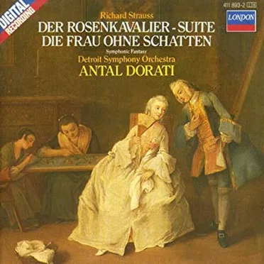 Der Rosenkavalier Suite / Die Frau Ohne Schatten Symphonic Fantasy