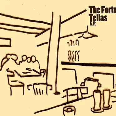 The Fortune Tellas E.P.