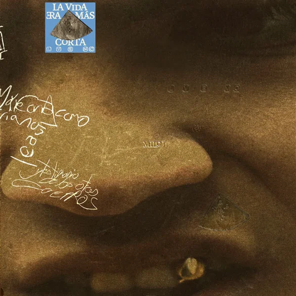 La vida era más corta