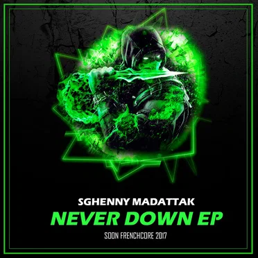 Never Down Ep Frenchcore 2017