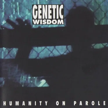 Humanity on Parole