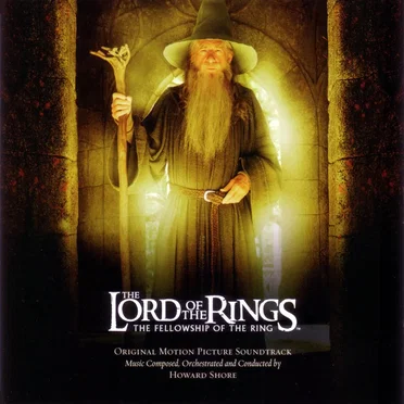 The Lord of the Rings: The Fellowship of the Ring: Original Motion Picture Soundtrack