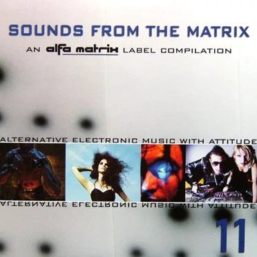 Sounds From the Matrix 11 by Various Artists - album cover