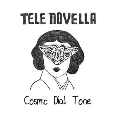 Cosmic Dial Tone by Tele Novella - album cover