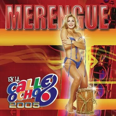 Merengue en la Calle Ocho 2005 by Various Artists - album cover