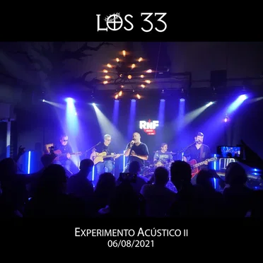 Experimento Acústico II by Los 33 - album cover